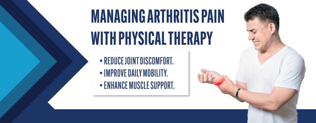 Managing Arthritis Pain with Physical Therapy